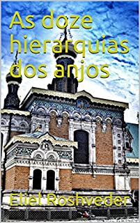 Livro As doze  hierarquias dos anjos