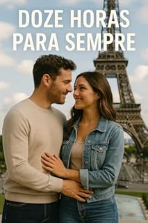 Livro Doze Horas Para Sempre