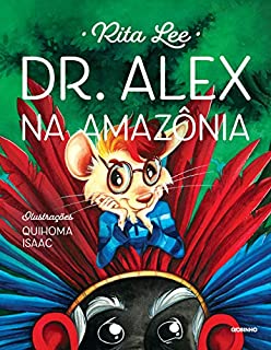 Livro Dr. Alex na Amazônia