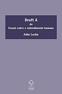 Livro Draft A do ensaio sobre o entendimento humano