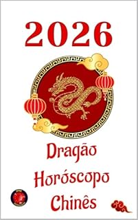 Livro Dragão Horóscopo Chinês 2026
