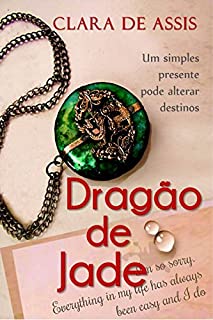 Livro Dragão de Jade (Série Dragão de Jade Livro 1)