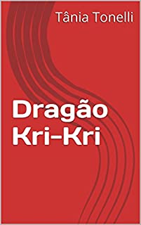 Livro Dragão Kri-Kri