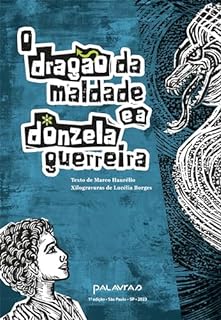 Livro O dragão da maldade e a donzela guerreira
