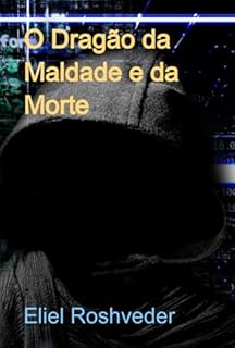 Livro O Dragão Da Maldade E Da Morte