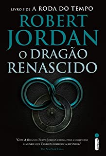Livro O dragão renascido (A roda do tempo Livro 3)