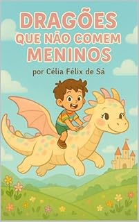 Livro Dragões que não comem meninos: Sem Ilustrações