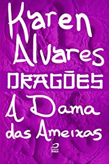 Livro Dragões - A Dama das Ameixas