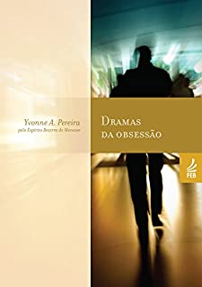 Livro Dramas da obsessão