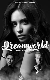 Livro DREAMWORLD - Corações em Conflito