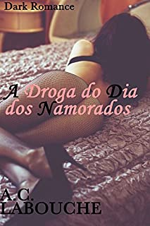 Livro A Droga do Dia dos Namorados: Dark Romance