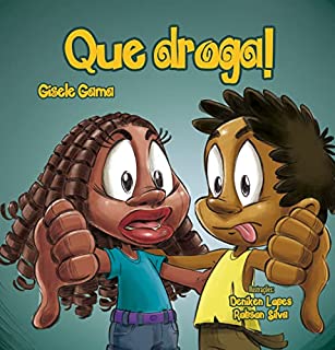 Livro Que droga! (Sara e sua turma)