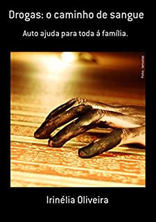 Livro Drogas: O Caminho De Sangue