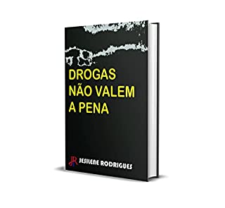 Livro DROGAS NÃO VALEM A PENA