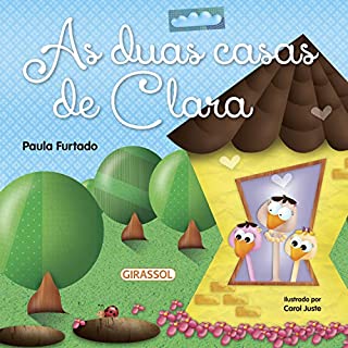 Livro As duas casas de Clara (Conta comigo Livro 5)