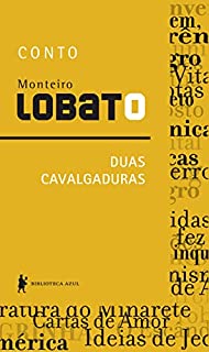 Duas cavalgaduras – Conto