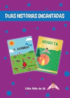 Livro Duas Histórias Encantadas: A Joaninha / Mosquita: Infantil