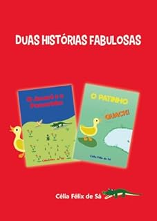 Livro Duas Histórias Fabulosas: Infantil