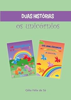 Livro Duas Histórias / Os Unicórnios: Infantil