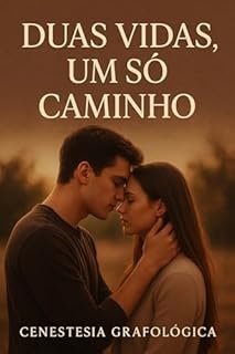 Livro DUAS VIDAS, UM SÓ CAMINHO