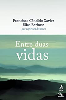 Livro Entre duas vidas - CEC