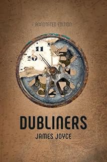 Livro Dubliners: Annotated Edition with Historical Notes and Glossary