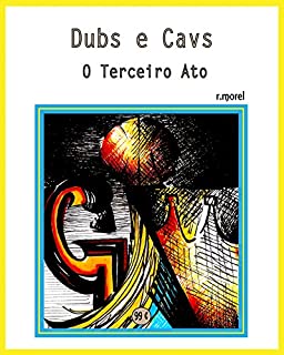 Livro Dubs e Cavs - O terceiro ato (Coleção "NBA Finais" Livro 1)