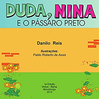 Livro DUDA, NINA E O PÁSSARO PRETO