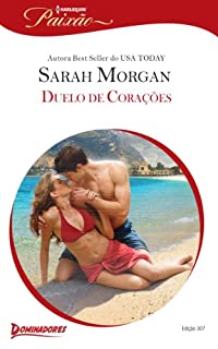 Livro Duelo de Corações: Harlequin Paixão - ed.307 (Dominadores)