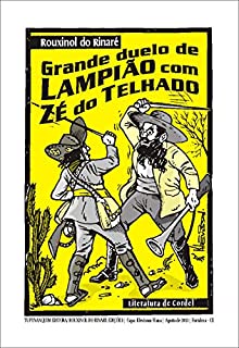 Livro Grande duelo de Lampião com Zé do Telhado
