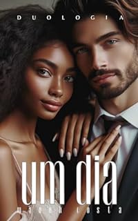 Livro Duologia Um Dia (Dulogia Um Dia Livro 3)