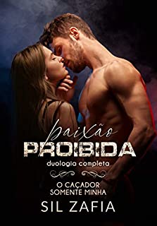 Livro DUOLOGIA PAIXÃO PROIBIDA: O CAÇADOR VOL. 1 E 2