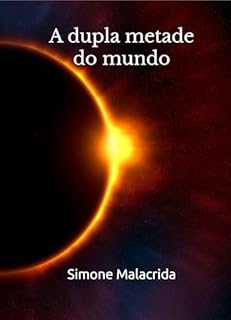 Livro A dupla metade do mundo