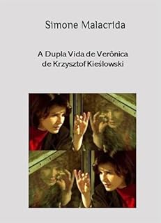 Livro A Dupla Vida de Verônica de Krzysztof Kieślowski