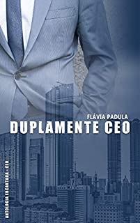 Livro Duplamente CEO (Antologia Encantada CEO)
