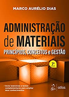 E-book - Administração de Materiais - Princípios, Conceitos e Gestão