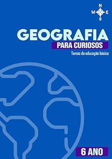 Livro E-book Geografia para curiosos (Temas da educação básica) - 6º ANO
