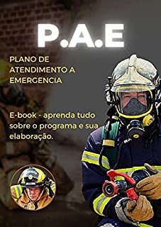 Livro E-book - Plano de Atendimento a Emergência : Aprenda a elaborar um PAE