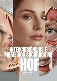 Livro E-Book “Primeiros Socorros e Intercorrências Estéticas Na HOF