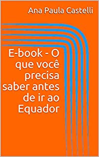E-book - O que você precisa saber antes de ir ao Equador