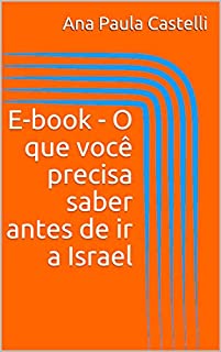 E-book - O que você precisa saber antes de ir a Israel