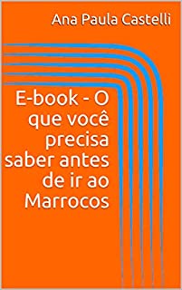 E-book - O que você precisa saber antes de ir ao Marrocos