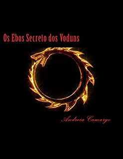 Livro Os Ebo Secreto dos Voduns: A Magia revelada.