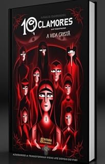 Livro eBook 10 Clamores que Transformam a Vida Cristã