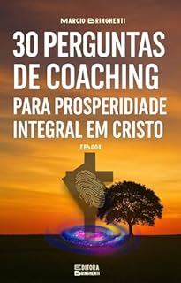 Livro eBook 30 Perguntas de Coaching para Prosperidade Integral em Cristo