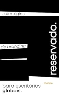Ebook Estratégias de Branding para escritórios globais: Aprenda com as fundadoras da Cariocas, Arquitetas, especializadas em Marketing, que já transformaram mais de 200 empresas em marcas de sucesso.