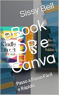 Livro eBook KDP e Canva: Passo a Passo Fácil e Rápido (Sissy Bell: A little Sheep)