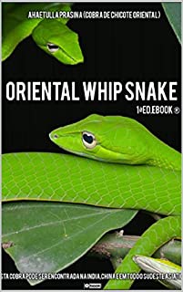 Livro Ebook Oriental Whip Snake 1ª Ed.