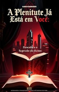 Livro eBook A Plenitude Já Está em Você: Descubra o Segredo do Reino
