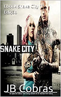 Livro Ebook Snake City 1ª Edição